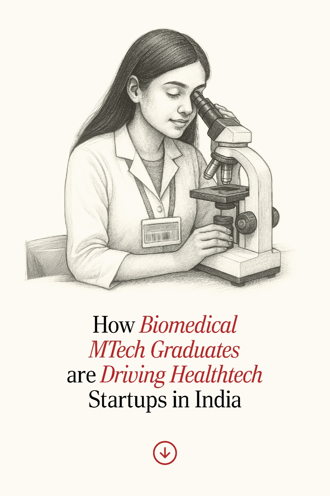 How Biomedical MTech Graduates Are Driving Healthtech Startups in India