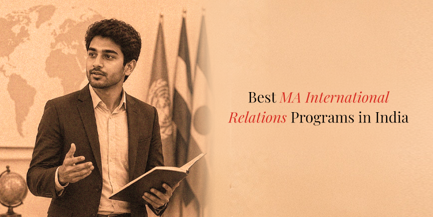 Best MA International Relations Programs in India
