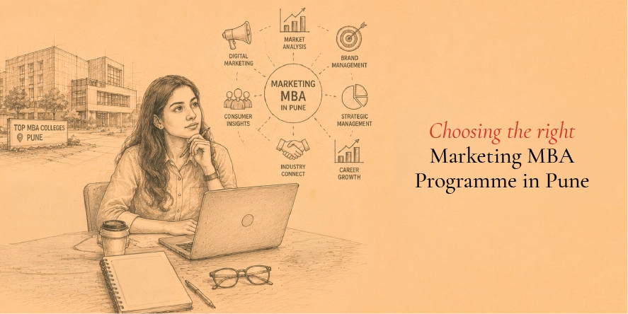 Choosing the right Marketing MBA Programme in Pune