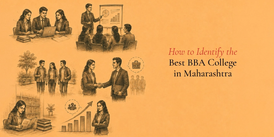 How to Identify the Best BBA College in Maharashtra